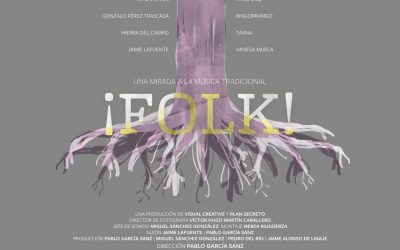Documental ¡FOLK! Una mirada a la música tradicional.