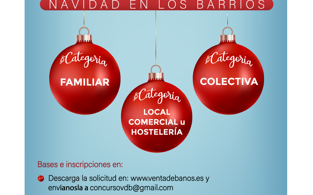 Concurso de Decoración Navideña «Navidad en los Barrios» 2023-2024