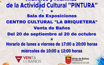 EXPOSICIÓN DE PINTURA ALUMNOS/AS DE “PINTURA”