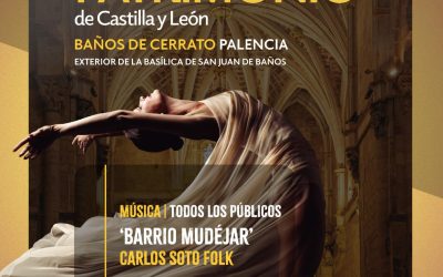 V FESTIVAL ESCENARIO PATRIMONIO DE CASTILLA Y LEÓN