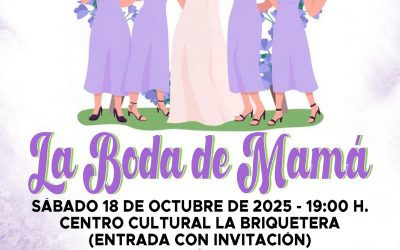 “EL “TINGLAO VENTEÑO”  VUELVE A REPRESENTAR A PETICIÓN DEL PÚBLICO LA OBRA DE TEATRO “LA BODA DE MAMÁ