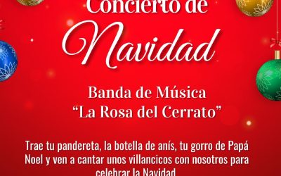 CONCIERTO DE NAVIDAD DE LA BANDA DE MÚSICA “LA ROSA DEL CERRATO”